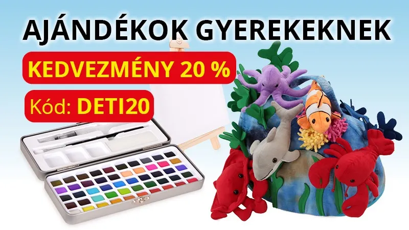 20% KEDVEZMÉNY a GYERMEKEKNEK SZÓLÓ AJÁNDÉKOKRA
